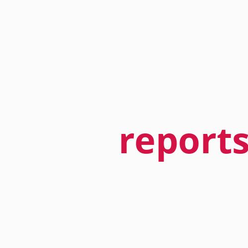 Reports